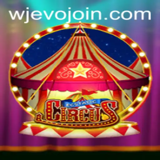 Discover the Enchanting World of EcstaticCircus with WJEVO APP