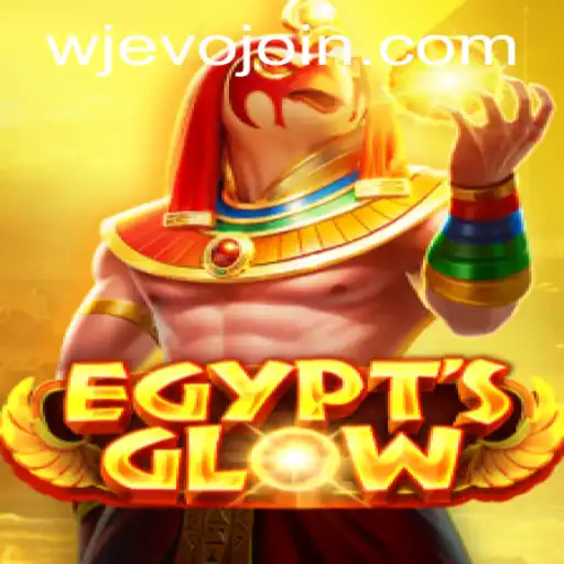 EgyptsGlow: The Mesmerizing World of WJEVO APP's Latest Gaming Adventure