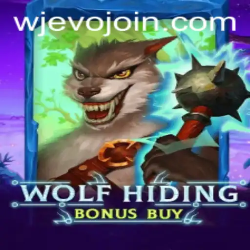 Unveiling the Thrills of WolfHidingBonusBuy in the WJEVO APP