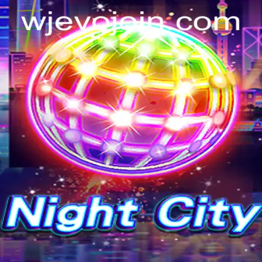 NightCity: A Thrilling Adventure in the WJEVO APP