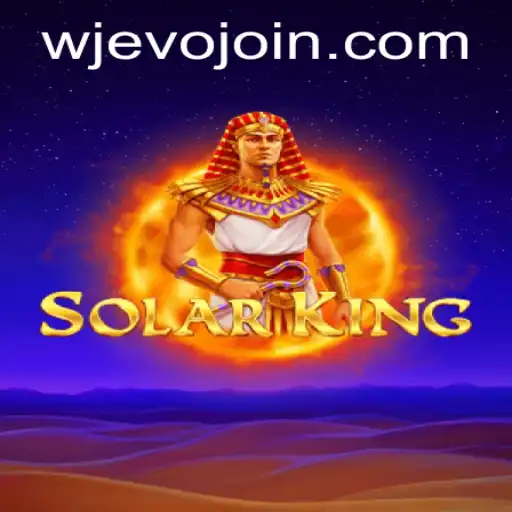 Discover the Cosmic Strategy of SolarKing with WJEVO APP