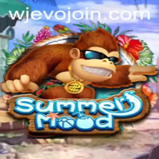 Dive into the Vibrant World of SummerMood and Explore the WJEVO APP Gateway