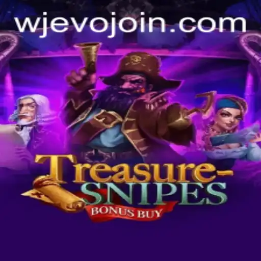 Exploring TreasuresnipesBonusBuy: A Thrilling Gaming Adventure with WJEVO APP